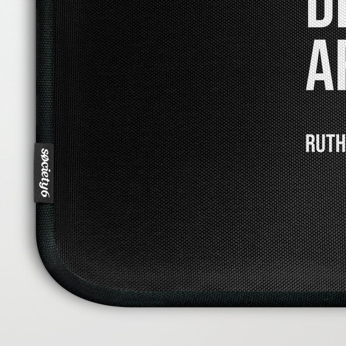 Women belong in all places where decisions are being made. Laptop Sleeve Gallery Image 3