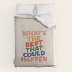 What's The Best That Could Happen Duvet Cover Gallery Image 6