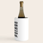 I Survived Another Meeting That Should Have Been an Email Wine Chiller Gallery Image 3