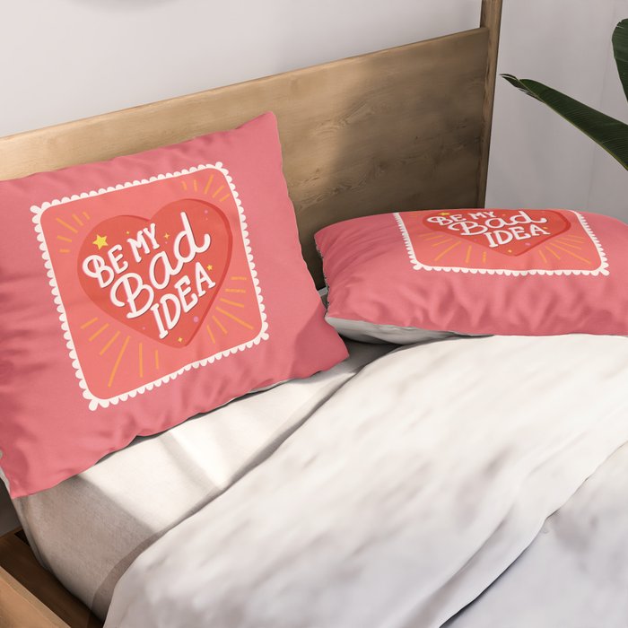 Be My Bad Idea Heart Art Pillow Sham Gallery Image 2