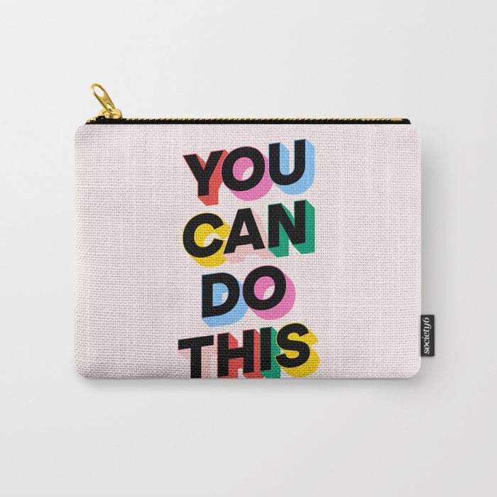 You Can Do This Carry All Pouch Gallery Image 1