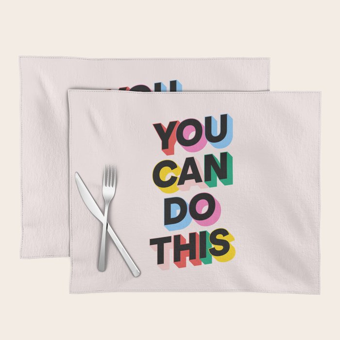 You Can Do This Placemat Gallery Image 1