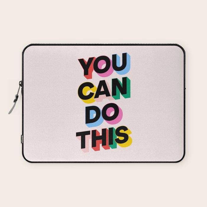 You Can Do This Laptop Sleeve Gallery Image 1