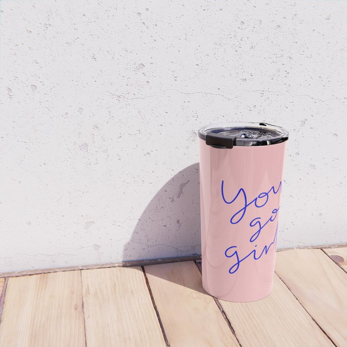 You Go Girl Travel Mug Gallery Image 4