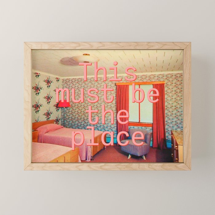 This must be the place Mini Art Print Gallery Image 1
