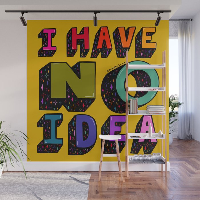 No Idea Wall Mural Gallery Image 1
