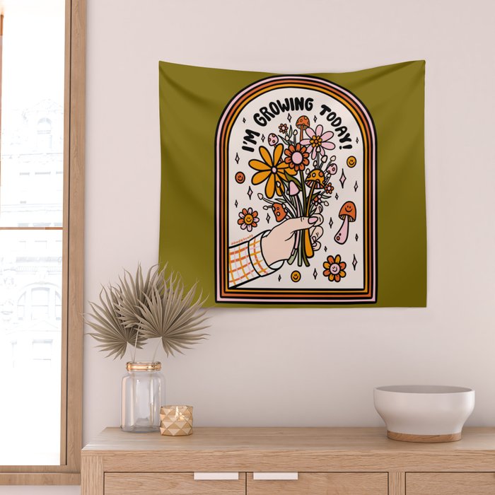 I'm Growing Today Wall Tapestry Gallery Image 2