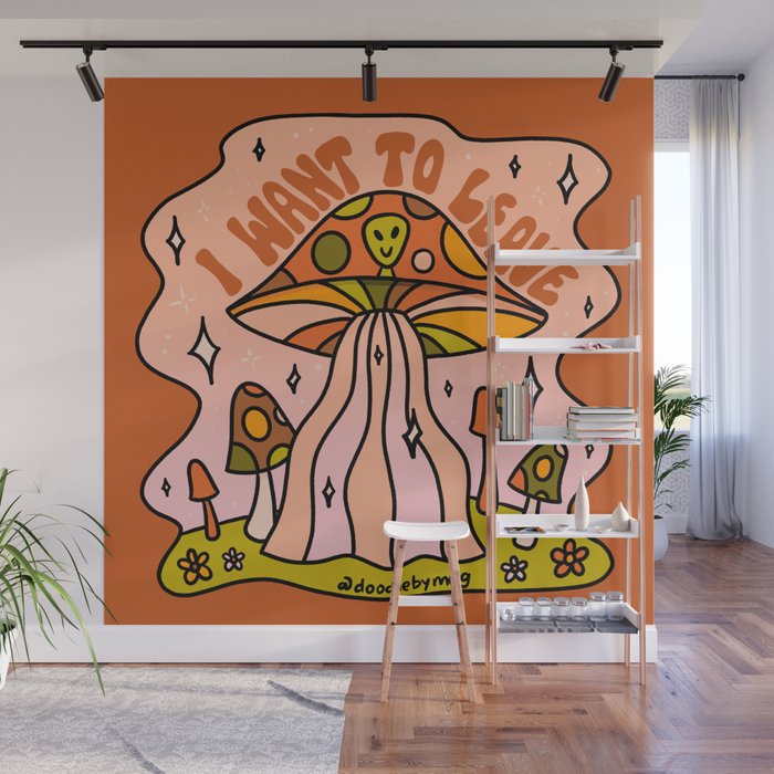 I Want to Leave Mushrooms Wall Mural Gallery Image 1