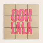 Ooh La La Wood Wall Art Gallery Image 1