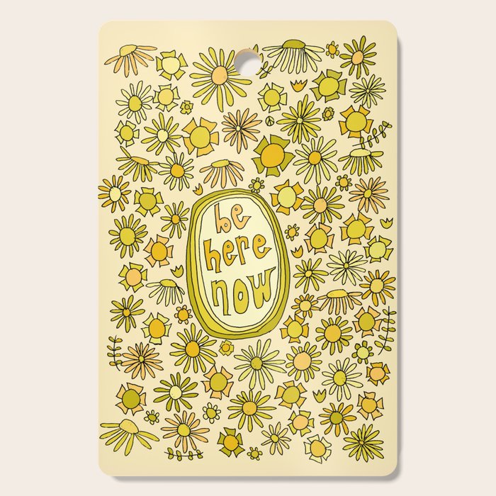 be here now // flower power // retro surf art by surfy birdy Cutting Board Gallery Image 1