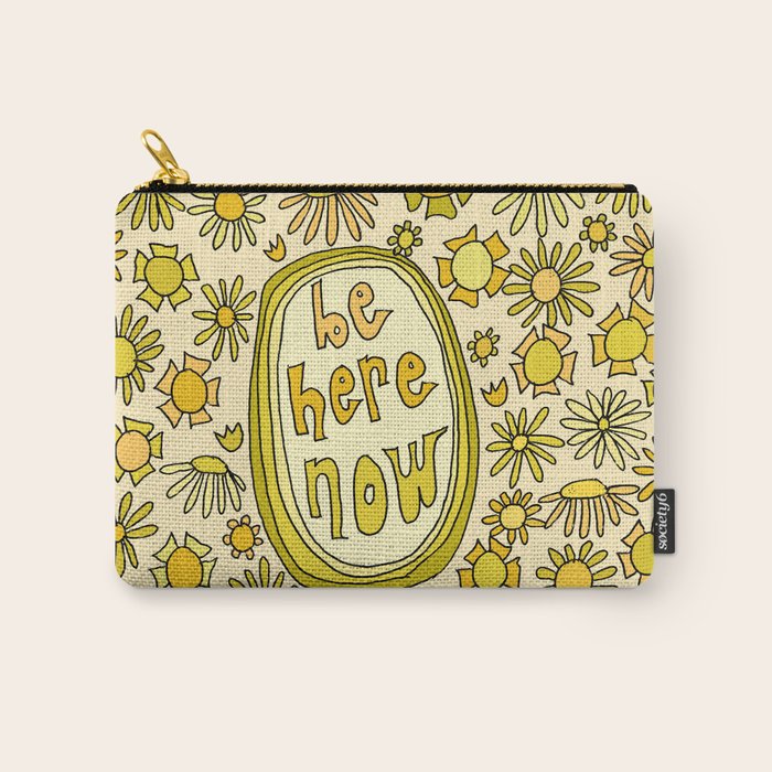 be here now // flower power // retro surf art by surfy birdy Carry All Pouch Gallery Image 1