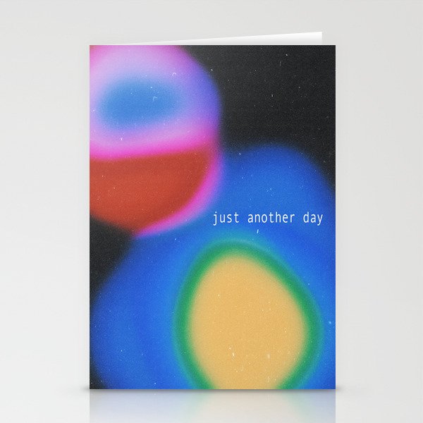 just another day Stationery Card Gallery Image 1