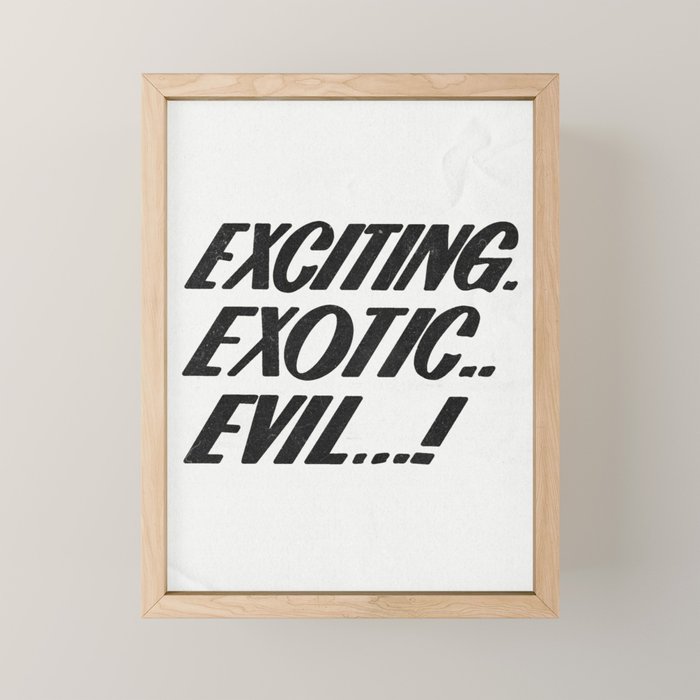 Exciting exotic evil! Mini Art Print Gallery Image 1