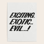 Exciting exotic evil! Poster Gallery Image 4