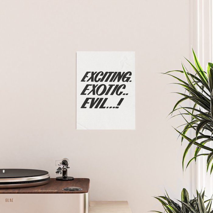 Exciting exotic evil! Poster Gallery Image 2