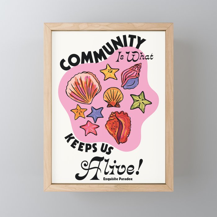 Community Keeps Us Alive Mini Art Print Gallery Image 1