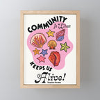 Community Keeps Us Alive Mini Art Print Gallery Image 1