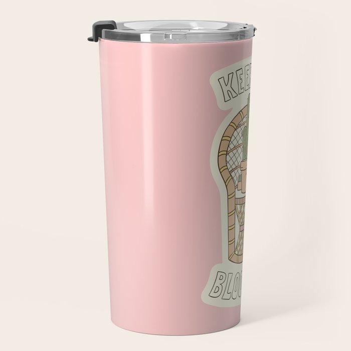 KEEP ON BLOOMIN' Travel Mug Gallery Image 3