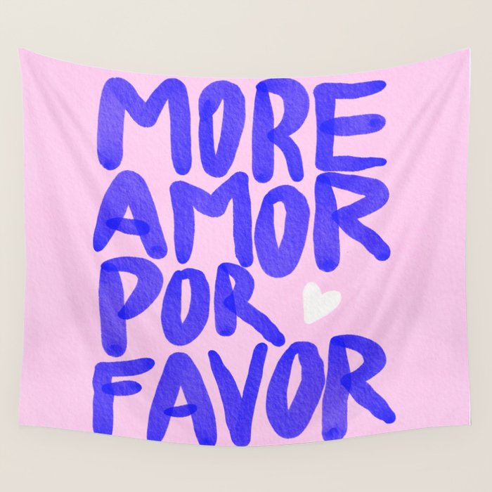 More Amor por favor - brush typography love quote Wall Tapestry Gallery Image 4