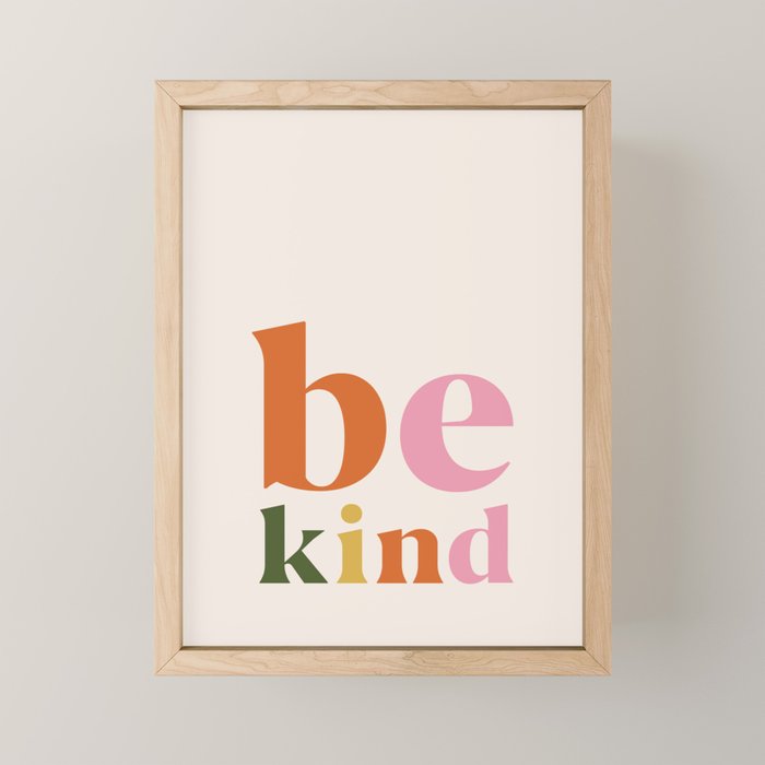 Be kind colorful retro Mini Art Print Gallery Image 1