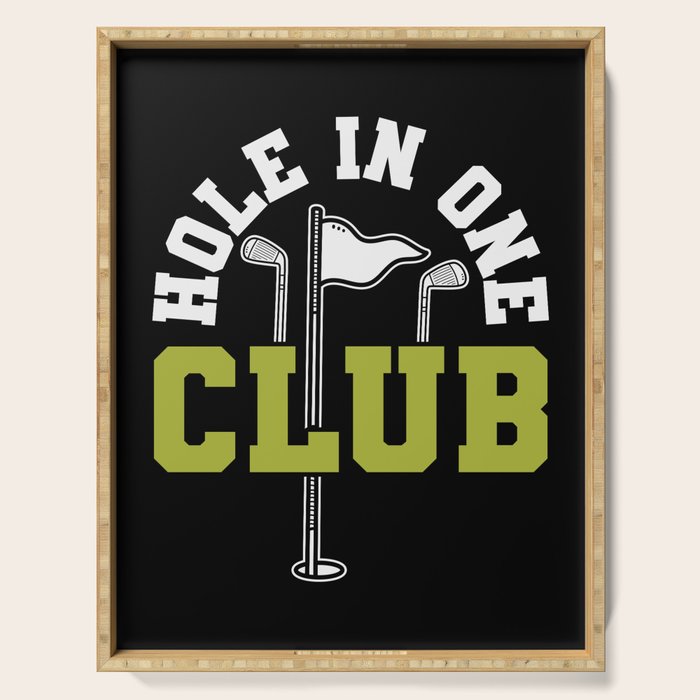 Hole In One Club Golf Serving Tray Gallery Image 1