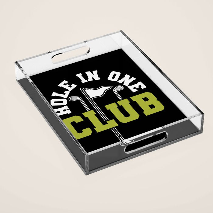 Hole In One Club Golf Acrylic Tray Gallery Image 1