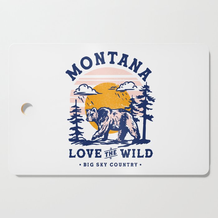 Big Sky Country Montana: Love The Wild. Cool Retro Travel Art Featuring A Bear Cutting Board Gallery Image 1