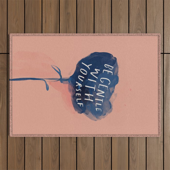 Be Gentle With Yourself Outdoor Rug Gallery Image 1
