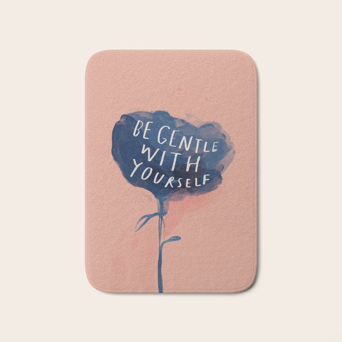 Be Gentle With Yourself Bath Mat Gallery Image 1