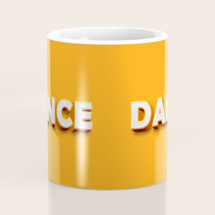 Dance 3D typography Coffee Mug Gallery Image 4