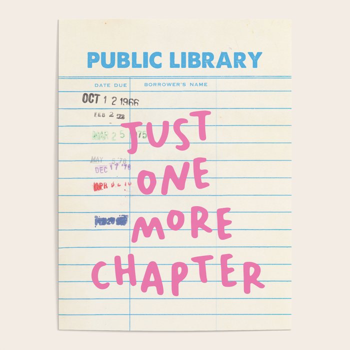PublIc Library Card Just One More Chapter Poster Gallery Image 4