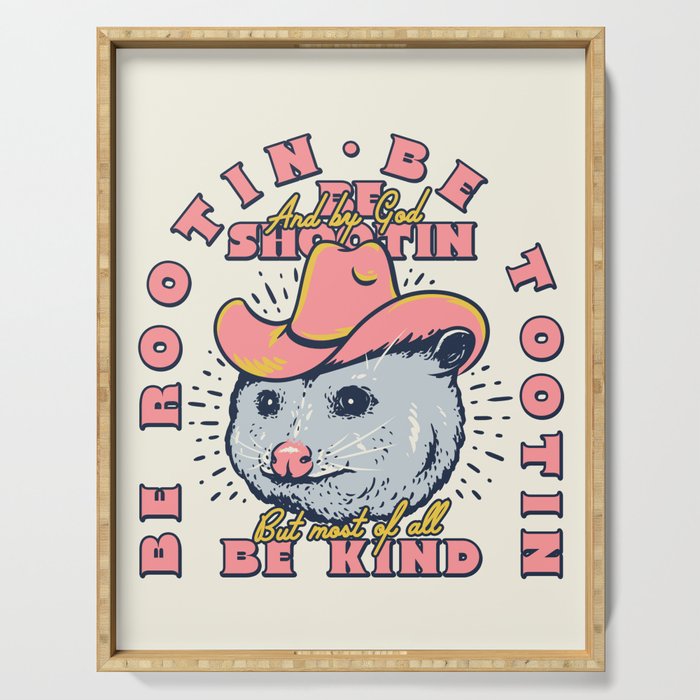 Rootin Tootin Shootin | Possum Cowboy Advice | Space Cowgirl Country Style | Possum  Serving Tray Gallery Image 1