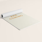 Good Things Are Coming Yoga Mat Gallery Image 2