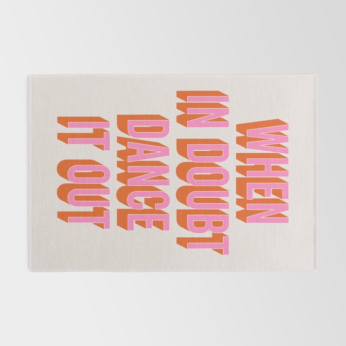 When In Doubt Dance It Out (Pink Orange) Rug Gallery Image 2