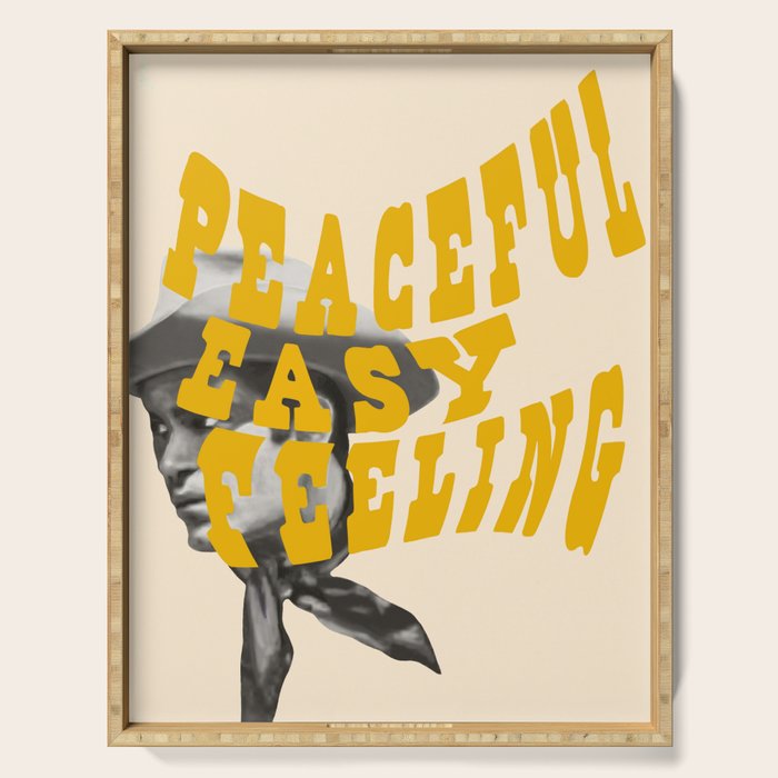 Peaceful Easy Feeling Serving Tray Gallery Image 1