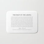 Man In The Arena, Theodore Roosevelt, Framed Art Bath Mat Gallery Image 1