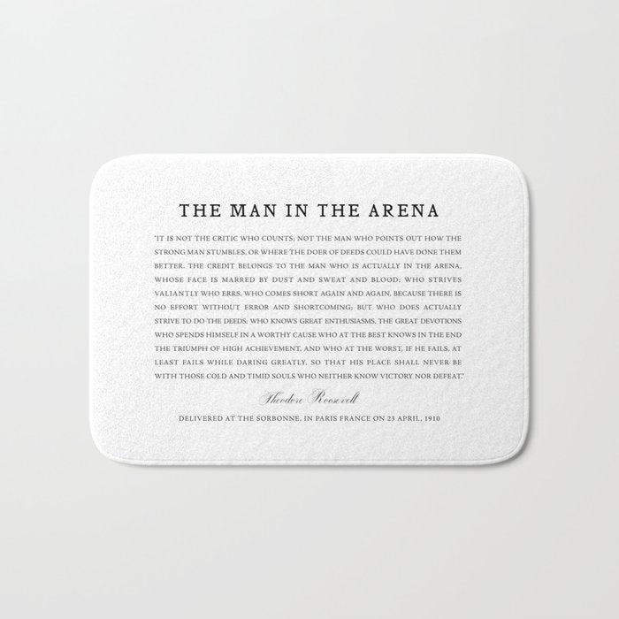Man In The Arena, Theodore Roosevelt, Framed Art Bath Mat Gallery Image 1
