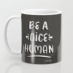 Be a Nice Human - White Type on Black Palette Coffee Mug Gallery Image 3