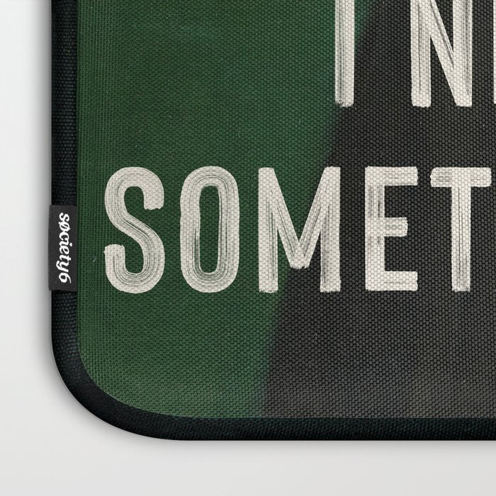 I Need To Do Something Drastic Laptop Sleeve Gallery Image 3
