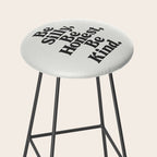 Be Silly Be Honest Be Kind Stool Gallery Image 2