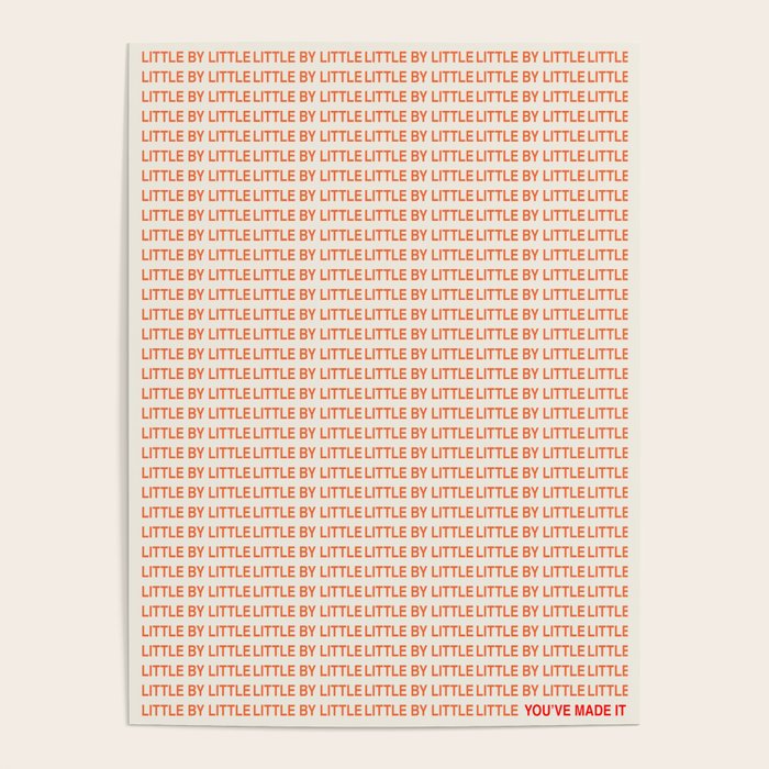 You've Made It Poster Gallery Image 1