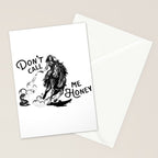 Don't Call Me Honey: Black & White Version Stationery Card Gallery Image 2