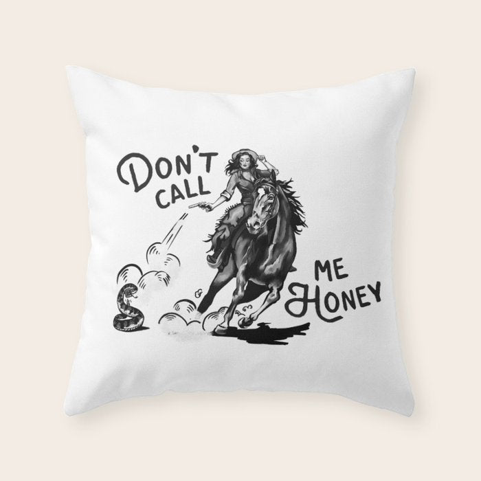 Don't Call Me Honey: Black & White Version Throw Pillow Gallery Image 6