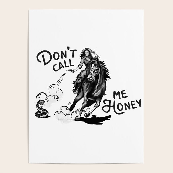 Don't Call Me Honey: Black & White Version Poster Gallery Image 4