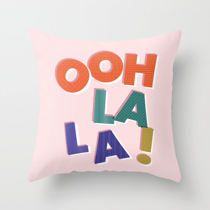 OOH LA LA! colorful french typography Throw Pillow Gallery Image 1