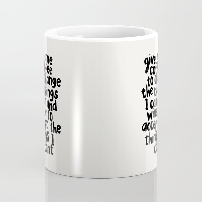 Give Me Coffee to Change the Things I Can and Wine to Accept the Things I Can't Coffee Mug Gallery Image 4