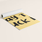What a Good day To Fuck It. Typography Funny Saying, Phrase Quote Carefree Childlike, Handwritten Post-it Note Yoga Mat Gallery Image 2