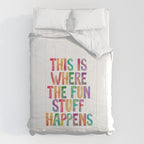 This is Where The Fun Stuff Happens Comforter Gallery Image 6