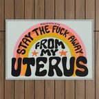 Stay the Fuck Away From My Uterus Outdoor Rug Gallery Image 1