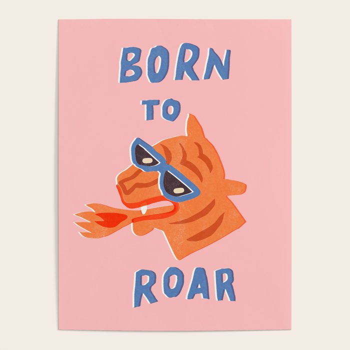 Born to roar Poster Gallery Image 4